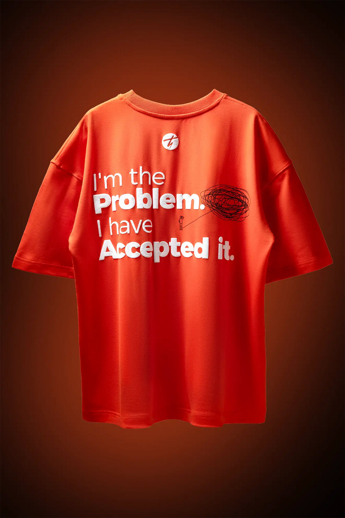 I'm The Problem. I Have Accepted It.Drop Shoulder Oversized Boxy Fit T-Shirt (UNISEX)