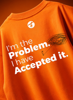 I'm The Problem. I Have Accepted It.Oversized Boxy Fit T-Shirt